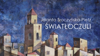 Nowa powieść Jolanty Sroczyńskiej-Pietz