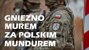 Gniezno murem za polskim mundurem