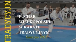 W sobotę zawody Pucharu Wielkopolski w Karate Tradycyjnym