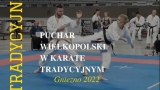 W sobotę zawody Pucharu Wielkopolski w Karate Tradycyjnym