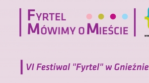 VI Festiwal FYRTEL w październikowej osłonie