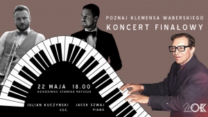 Koncert z kompozycjami Klemensa Waberskiego – patrona MOK