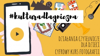 #kulturadlagniezna - projekt rusza w sieci