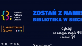 Biblioteka Publiczna Miasta Gniezna zaprasza na grudzień w wersji on-line